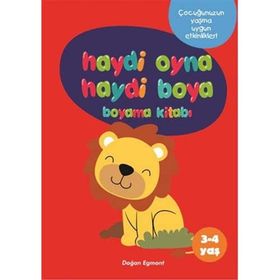 Haydi Oyna Haydi Boya Boyama Kitabı 1 (3-4 Yaş): Çocuğunuzun Yaşına Uygun Etkinlikler!