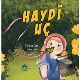 Haydi Uç - Hatice Savli