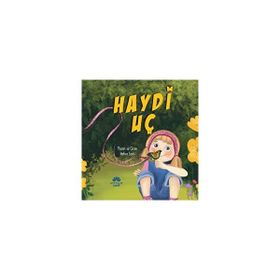Haydi Uç - Hatice Savli