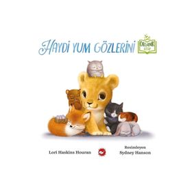 Haydi Yum Gözlerini - Lori Haskins Houran
