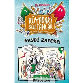 Haydi Zafere! - Rüyadaki Sultanlar 1 - Ali Karaçam