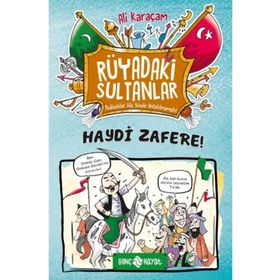 Haydi Zafere! - Rüyadaki Sultanlar 1 - Ali Karaçam