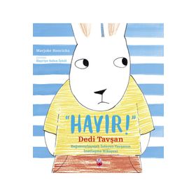 Hayır Dedi Tavşan - Marjoke Henrichs