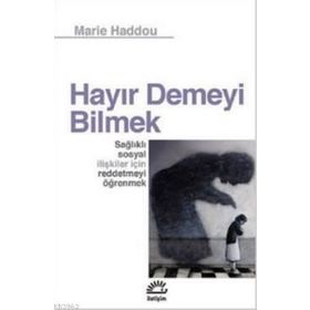 HAYIR DEMEYI BILMEK - MARIE HADDOU