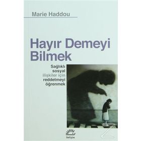 HAYIR DEMEYI BILMEK - MARIE HADDOU