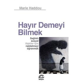 HAYIR DEMEYI BILMEK - MARIE HADDOU