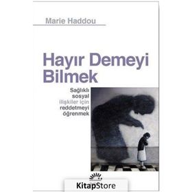 HAYIR DEMEYI BILMEK - MARIE HADDOU