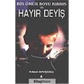 HAYIR DEYİŞ - MUSTAFA NECATI SEPETÇİOĞLU