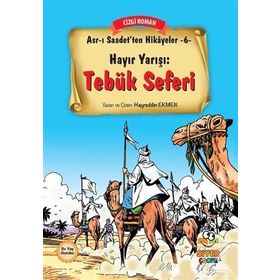 Hayır Yarışı Tebük Seferi - Hayreddin Ekmen