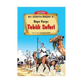 Hayır Yarışı Tebük Seferi - Hayreddin Ekmen