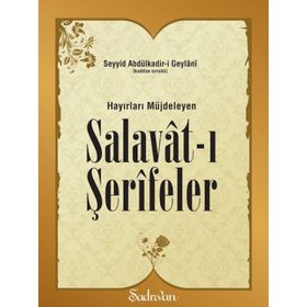HAYIRLARI MÜJDELEYEN SALAVATI ŞERİFELER - AHMET KASIM FIDAN