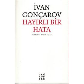 Hayırlı Bir Hata - İvan Aleksandroviç Gonçarov