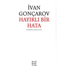 Hayırlı Bir Hata - İvan Aleksandroviç Gonçarov