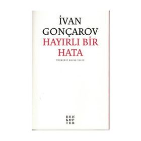 Hayırlı Bir Hata - İvan Aleksandroviç Gonçarov