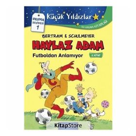 Haylaz Adam Futboldan Anlamıyor - Rüdiger Bertram