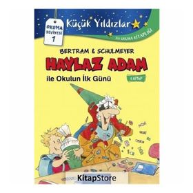 Haylaz Adam ile Okulun İlk Günü (1. Kitap) - Rüdiger Bertram