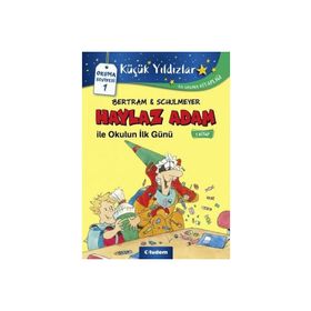 Haylaz Adam İle Okulun İlk Günü - Rüdiger Bertram - Tudem Yayınları