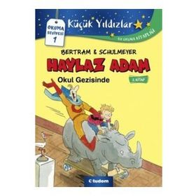 Haylaz Adam Okul Gezisinde 2.Kitap - Rüdiger Bertram