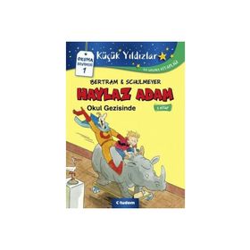 Haylaz Adam Okul Gezisinde 2.Kitap - Rüdiger Bertram