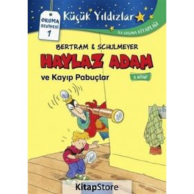 Haylaz Adam Ve Kayıp Pabuçlar - Rüdiger Bertram