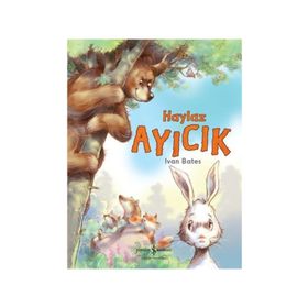 Haylaz Ayıcık - Ivan Bates