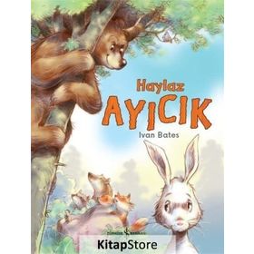 Haylaz Ayıcık - Ivan Bates