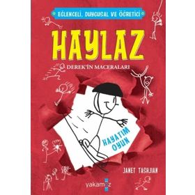 Haylaz Derek’in Maceraları 2 - Hayatım Oyun - Janet Tashjian