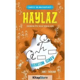Haylaz Derek’in Maceraları 5 - Hayatım Sınav - Janet Tashjian