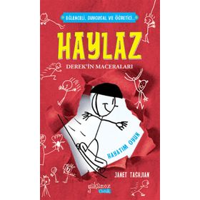 HAYLAZ DEREK'IN MACERALARI - HAYATIM OYUN - JANET TASHJIAN