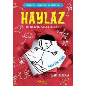 HAYLAZ DEREK'IN MACERALARI - HAYATIM OYUN - JANET TASHJIAN
