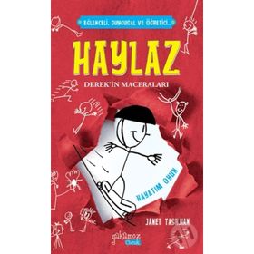 HAYLAZ DEREK'IN MACERALARI - HAYATIM OYUN - JANET TASHJIAN