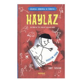 HAYLAZ DEREK'IN MACERALARI - HAYATIM OYUN - JANET TASHJIAN