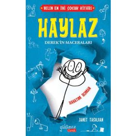 Haylaz Derek’in Maceraları Hayatım Roman - Janet Tashjihan