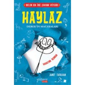 Haylaz Derek’in Maceraları Hayatım Roman - Janet Tashjihan