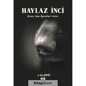 Haylaz İnci - Azra Şenyüz