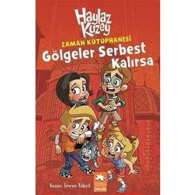 Haylaz Kuzey Gölgeler Serbest Kalırsa - İmren Tübcil
