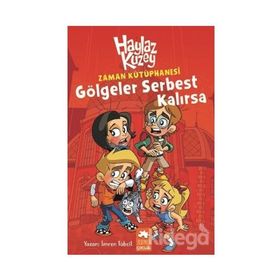 Haylaz Kuzey Gölgeler Serbest Kalırsa - İmren Tübcil