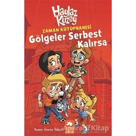 Haylaz Kuzey Gölgeler Serbest Kalırsa - İmren Tübcil