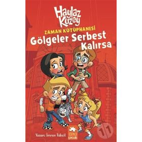 Haylaz Kuzey Gölgeler Serbest Kalırsa - İmren Tübcil