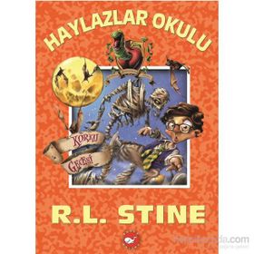 Haylazlar Okulu 14 Korku Gecesi - Robert Lawrence Stine
