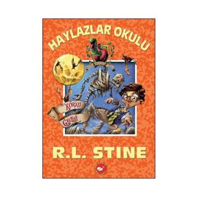 Haylazlar Okulu 14 Korku Gecesi - Robert Lawrence Stine