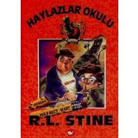 HAYLAZLAR OKULU 7 - OKULDA HAYALET VAR! - ROBERT LAWRENCE STINE