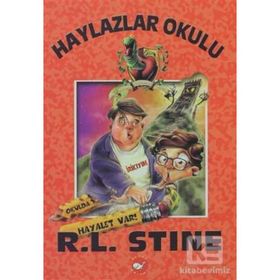 HAYLAZLAR OKULU 7 - OKULDA HAYALET VAR! - ROBERT LAWRENCE STINE