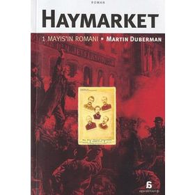 HAYMARKET 1 - MARTIN DUBERMAN