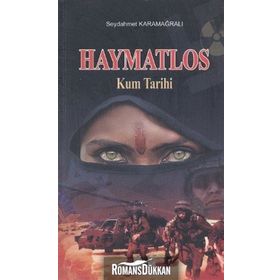 HAYMATLOS KUM TARIHI - SEYDAHMET KARAMAĞRALI