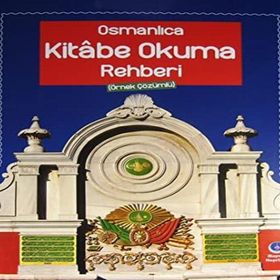 Hayrat Vakfı Yayınları Örnek Çözümlü Osmanlıca Kitabe Okuma Rehberi
