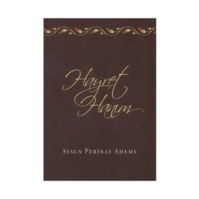 HAYRET HANIM - AYSUN PERINAY ADAMS