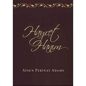 HAYRET HANIM - AYSUN PERINAY ADAMS