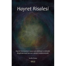 Hayret Risalesi - Tevfik Özbey
