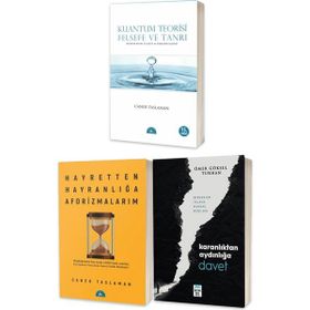 Hayretten Hayranlığa Aforizmalarım - Kuantum Teorisi Felsefe ve Tanrı - Karanlıktan Aydınlığa Davet - 3 Kitap Set - Caner Taslaman